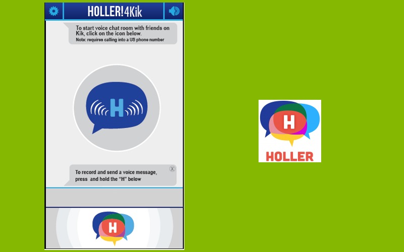 Holler!4Kik, Holler App, Kik Messenger voice messaging