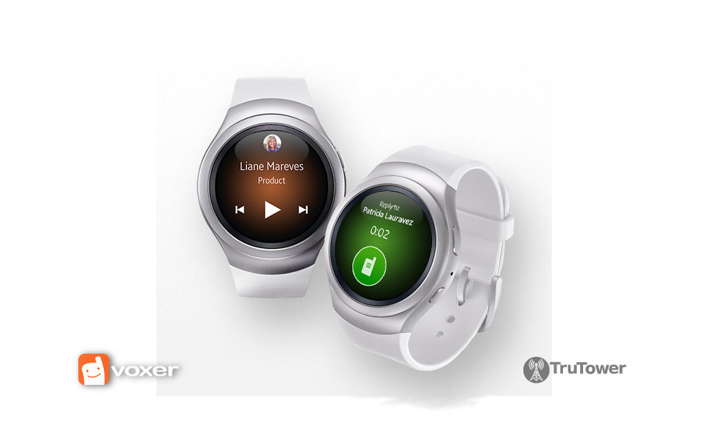 Voxer push to talk, Samsung Gear s2 smartwatch, wearable devices